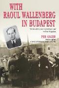 With Raoul Wallenberg In Budapest Memo