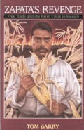Zapatas Revenge Free Trade & the Farm Crisis in Mexico