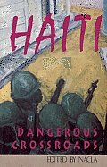 Haiti Dangerous Crossroads