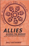 Allies Across the Border Mexicos Authentic Labor Front & Global Solidarity