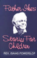Father Ikes Stories For Children