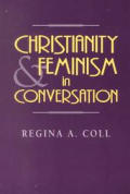 Christianity & Feminism In Conversation