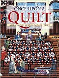 Once Upon a Quilt A Scrapbook of Quilting Past & Present
