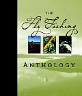 Fly Fishing Anthology