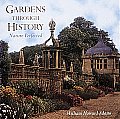 Nature Perfected Gardens Through History