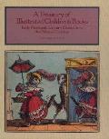 A Treasury of Illustrated Children's Books: Early Nineteenth-Century Classics from the Osborne Collection