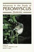 Advances in the Study of Peromyscus Rodentia