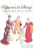 Collection by Design A Paper Doll History of Costume 1750 1900