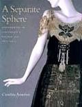 Separate Sphere Dressmakers in Cincinnatis Golden Age 1877 1922