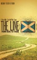 The Line from Here to There: A Storyteller's Scottish West Texas
