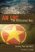 An Loc: The Unfinished War
