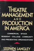 Theatre Management & Production In Ameri