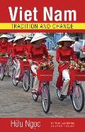 Viet Nam: Tradition and Change