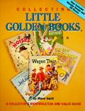 Collecting Little Golden Books 2nd Edition