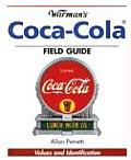Warmans Coca Cola Field Guide Values & Identifica