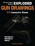 Gun Digest Book Of Exploded Gun Drawings