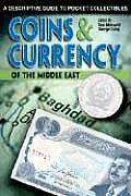 Coins & Currency Of The Middle East