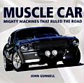 Muscle Car Greatest Horsepower To Rip Th