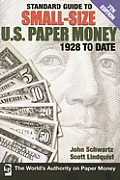 Standard Guide To Small Size Us Paper Mone 7th Edition