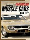 Standard Catalog of American Muscle Cars 1960 1972