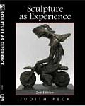 Sculpture As Experience