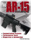 Gun Digest Book Of The Ar 15 Volume II