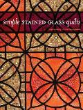 Simple Stained Glass Quilts With Patterns