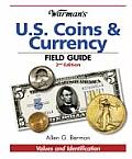 Warmans U S Coins & Currency Field Guide Values & Identification