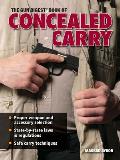 Gun Digest Book Of Concealed Carry