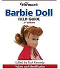 Warmans Barbie Doll Field Guide Values & Identification