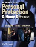 Gun Digest Book of Personal Protection & Home Defense