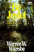 Be Joyful Philippians Even When Things Go Wrong You Can Have Joy