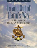 In & Out Of Harms Way A History Of The N