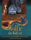 Wolfie The Wolf Eel The Adventures Of An