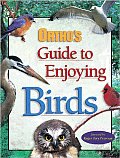 Orthos Guide To Enjoying Birds