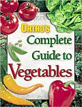 Orthos Complete Guide To Vegetables