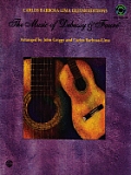 Carlos Barbosa-Lima Guitar Editions||||The Music of Debussy & Fauré