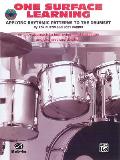 One Surface Learning: Applying Rhythmic Patterns to the Drumset, Book & CD [With CD (Audio)]