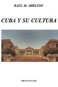 Cuba Y Su Cultura