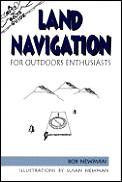 Land Navigation A Nuts N Bolts Guide