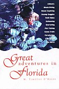 Great Adventures In Florida