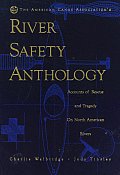River Safety Anthology