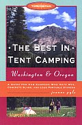 Best In Tent Camping Washington Oreg 3rd Edition