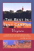 Best In Tent Camping Virginia A Guide For