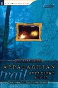 The Best of the Appalachian Trail: Overnight Hikes