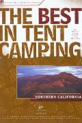 Best In Tent Camping Northern Calif 3rd Edition