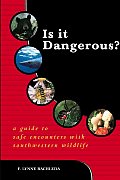 Is It Dangerous A Guide To Safe Encounters W