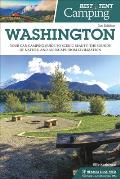 Best Tent Camping Washington Your Car Camping Guide to Scenic Beauty the Sounds of Nature & an Escape from Civilization 3rd Edition