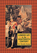 London Life In The Eighteenth Century