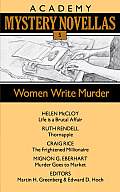 Academy Mysteries Novellas #05: Women Write Murder